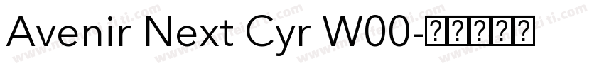 Avenir Next Cyr W00字体转换